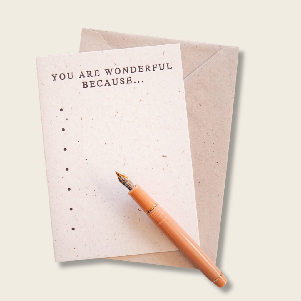 You are wonderful fill in the blank letter press card