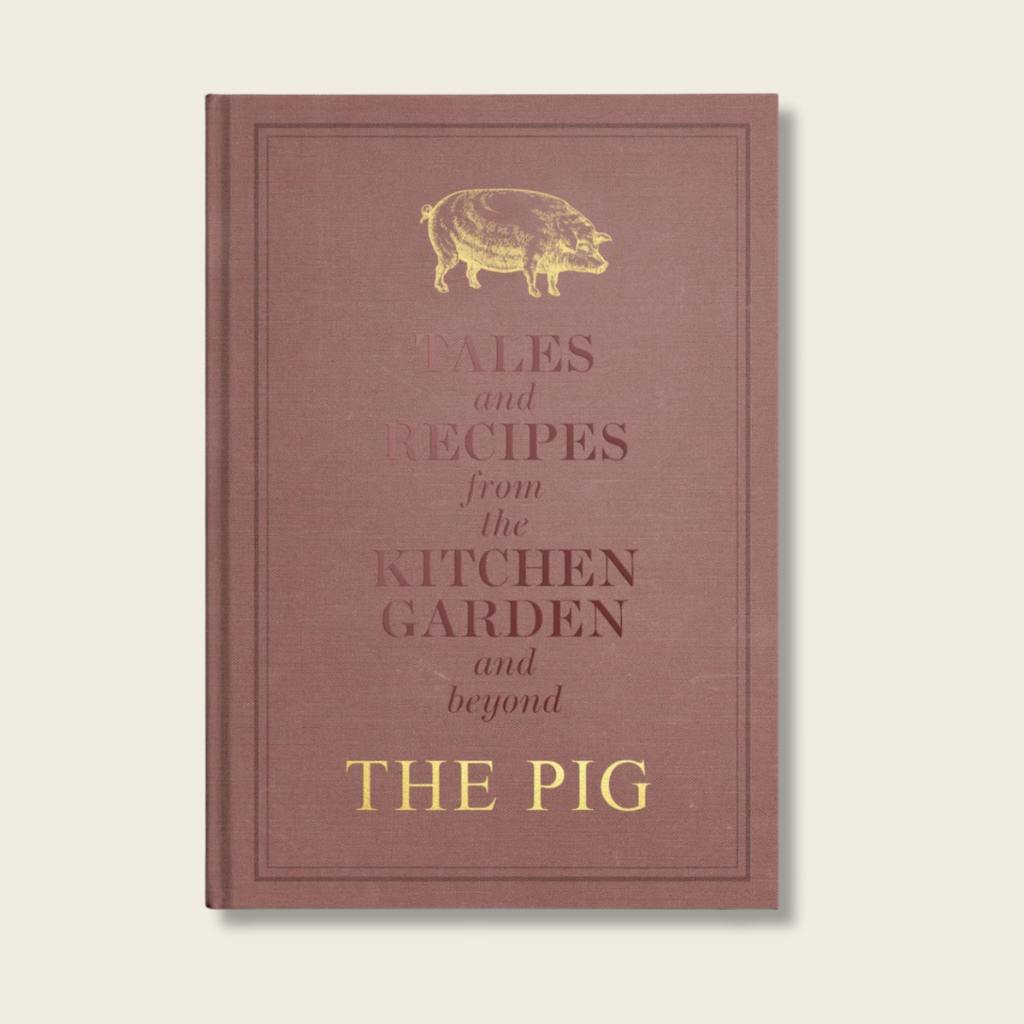 Book titled 'Fables and Recipes from the Kitchen Garden and beyond THE PIG' with a pig illustration on a beige background