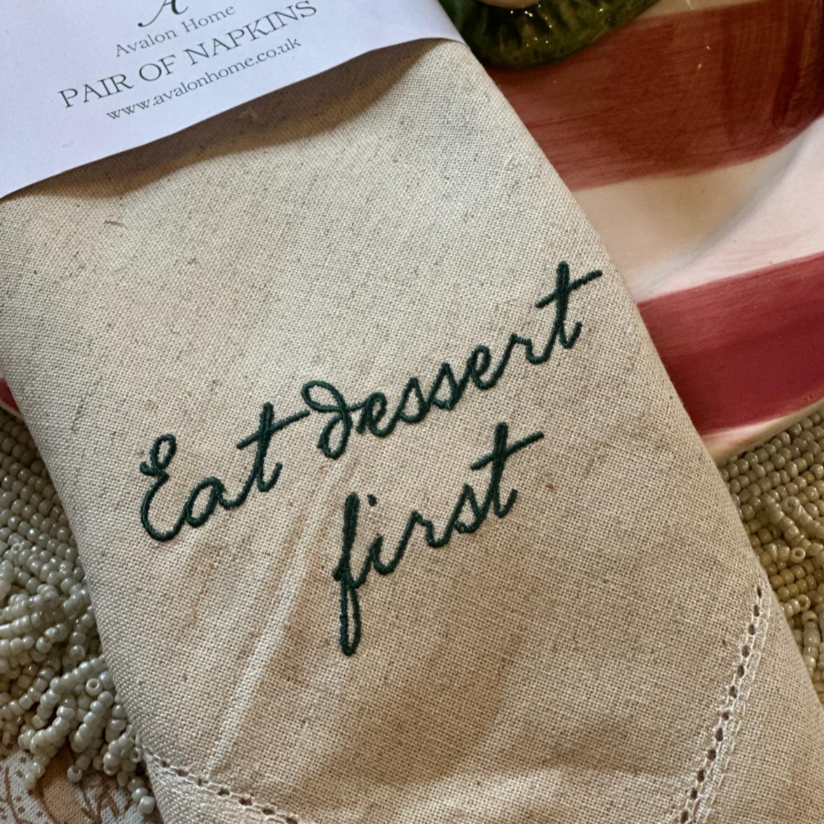 Linen embroidered Napkin set eat Dessert First