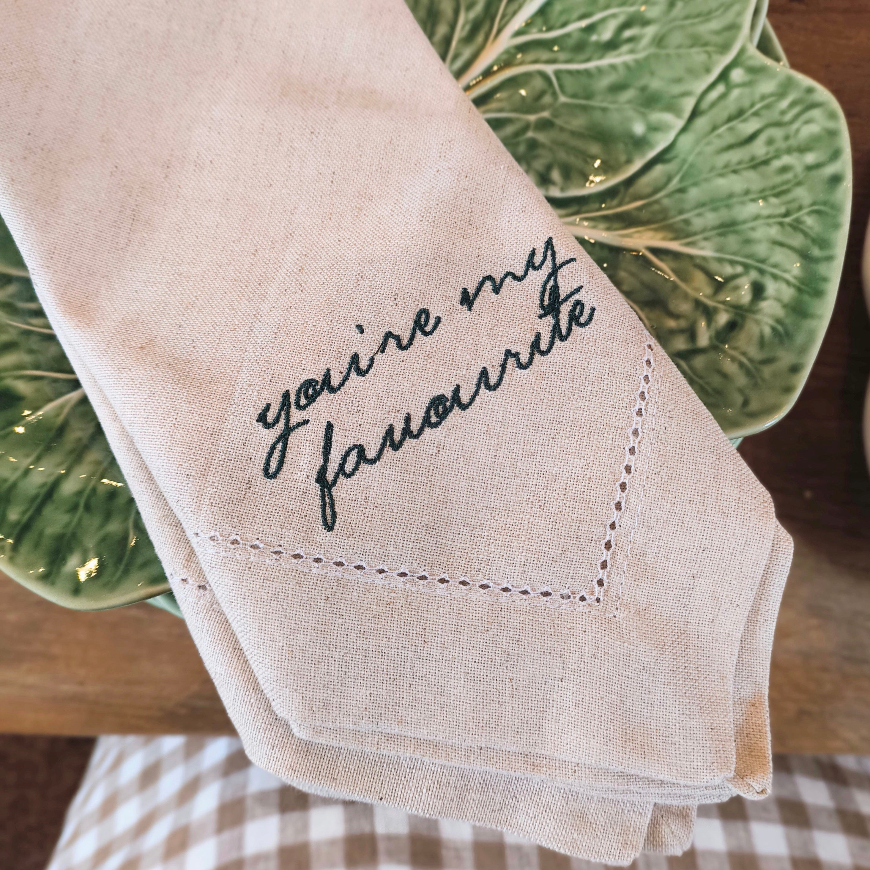 You're my favourite embroidered napkin pair